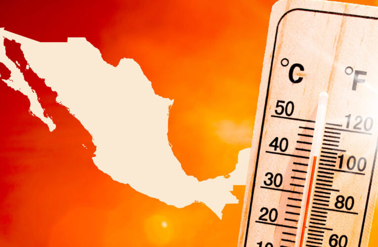 Calor derretirá varios estados: prevén 4 días de hasta 40 grados